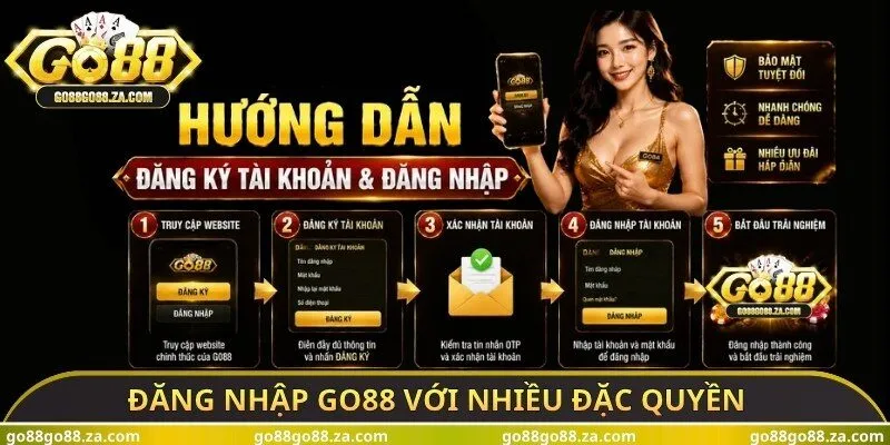 Đăng nhập GO88 với nhiều đặc quyền