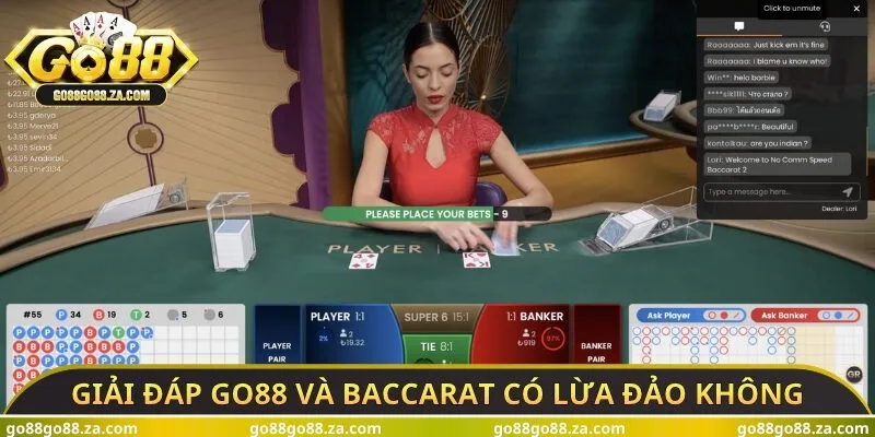 Giải đáp GO88 và Baccarat có lừa đảo không