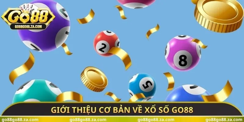 Giới thiệu cơ bản về xổ số GO88