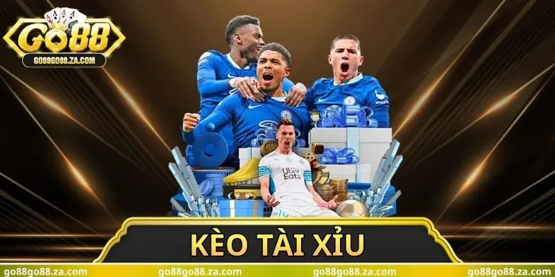 Kèo Tài Xỉu