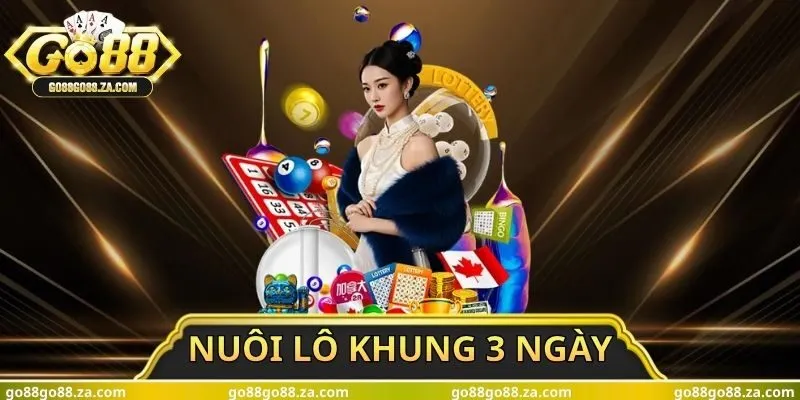 Nuôi Lô Khung 3 Ngày